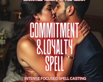 Eternal Faithfulness Love Spell To Seal Loyalty And Trust Forever