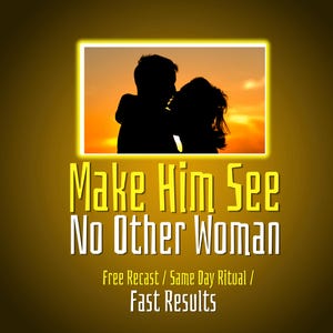 Incantesimo d'amore per renderlo fedele / Eliminare terze parti / Fermare i tradimenti / Convincerlo a impegnarsi / Tornare da me e ritornare da me / Vincolo di fedeltà