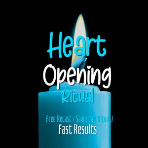 Può includere: Una candela turchese con una fiamma gialla e bianca su sfondo nero. Le parole "Heart Opening Ritual" sono scritte in bianco e turchese. È visibile anche il testo "Fast Results".