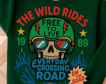 The Wild Rides Sweatshirt | Retro Biker Skull Graphic Crewneck | Vintage Motorcycle Pullover | Rock Rider Christmas Gift for Him Her