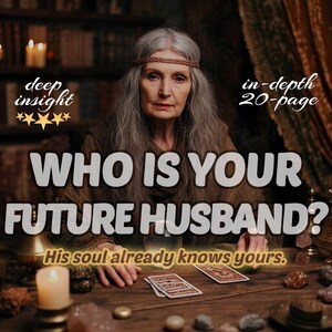Wie is je toekomstige echtgenoot? – Diepe paranormale lezing van 20 pagina's met soulmate-kenmerken, liefdestijdlijn, energiematch en huwelijksinzichten