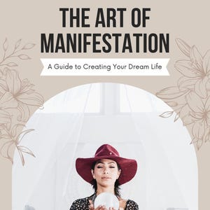 The Art of Manifestation eBook | Law of Attraction Guide | Manifest Your Dreams | Digital Self Help Book | Positive Mindset PDF