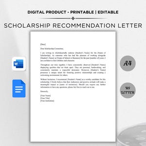 May include: A printable and editable scholarship recommendation letter template. The document includes placeholders for the date, student's name, school, and other details. The design features a clean layout with a Word icon and a document icon. The paper size options are A4 and US Letter.