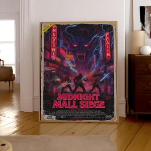May include: A framed movie poster for "Midnight Mall Siege" with a distressed aesthetic. The artwork features a demonic face, lightning, and figures wielding weapons. The title is in large pink letters.