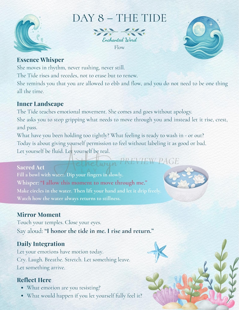 May include: A watercolor illustration with the text "DAY 8 - THE TIDE" and "Enchanted Word Flow." The image features ocean waves, a bowl of water with flowers, and a starfish. The text provides daily affirmations.