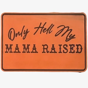Only Hell My Momma Raised  Leather Patch Ponytail Hat – Custom Color Western  Trucker Cap with Back Opening for Messy Buns & Ponytails