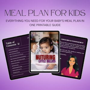 Ultimate Baby Nutrition Guide |  4-12+ Month Meal Plans | BLW & Puree Recipes | Printable Planner| Baby Led Weaning Cookbook |Kids meal plan