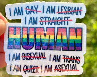 Human rights sticker, I am a human , lgbtq