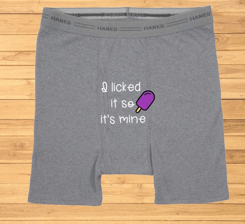 Funny underwear for men I licked it so its mine valentine | Etsy