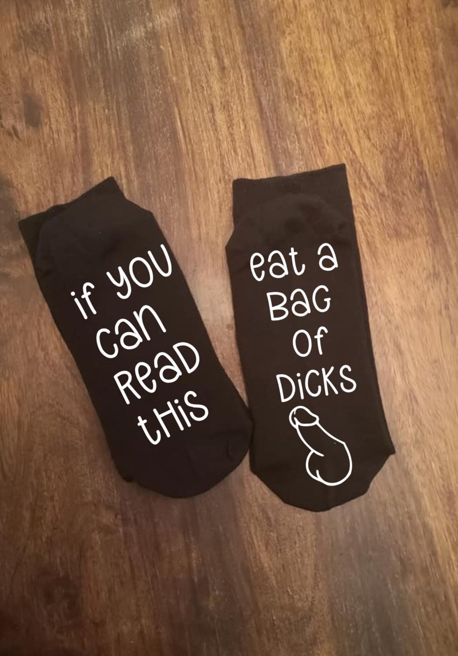 If you can read this eat a bag of dicks socks If you can Etsy If you can read this eat a bag of dicks socks If you can Etsy
