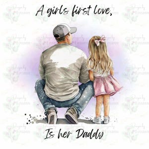 De eerste liefde van meisjes is haar vader. Vader dochter. Digitaal ontwerp. Vaderdag. Papa verjaardag. Opa. Met en zonder tekst. Digitaal bestand