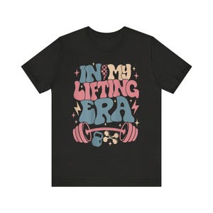 Retro Gym Graphic Tee: "In My Lifting Era" Bella + Canvas Cotton Shirt image 4