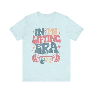 Retro Gym Graphic Tee: "In My Lifting Era" Bella + Canvas Cotton Shirt image 3