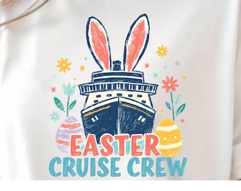 Easter Cruise Crew PNG, Bunny Ears Ship (Digital Download)