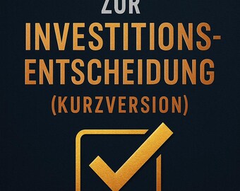 Checkliste für Investitionsentscheidungen / Deutsch