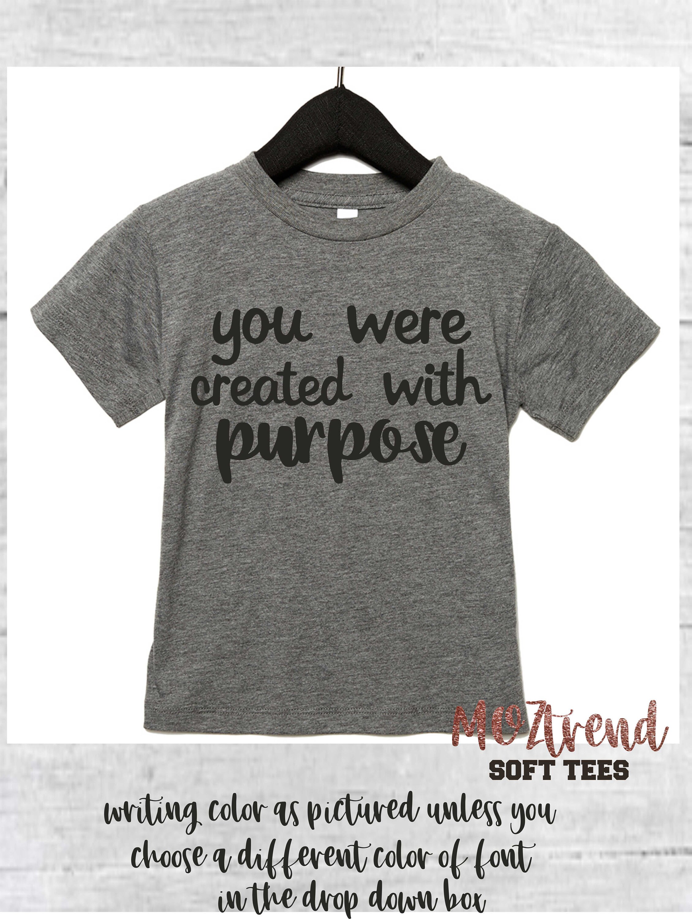 Positive shirts Women / You were created with purpose shirt / Etsy