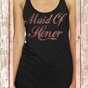 Maid Of Honor Tank Top , Matron of Honor,  Pink weddings , Glitter Bridal Shirts , Wedding tanks , Bridesmaid tank top , Bridesmaid shirts