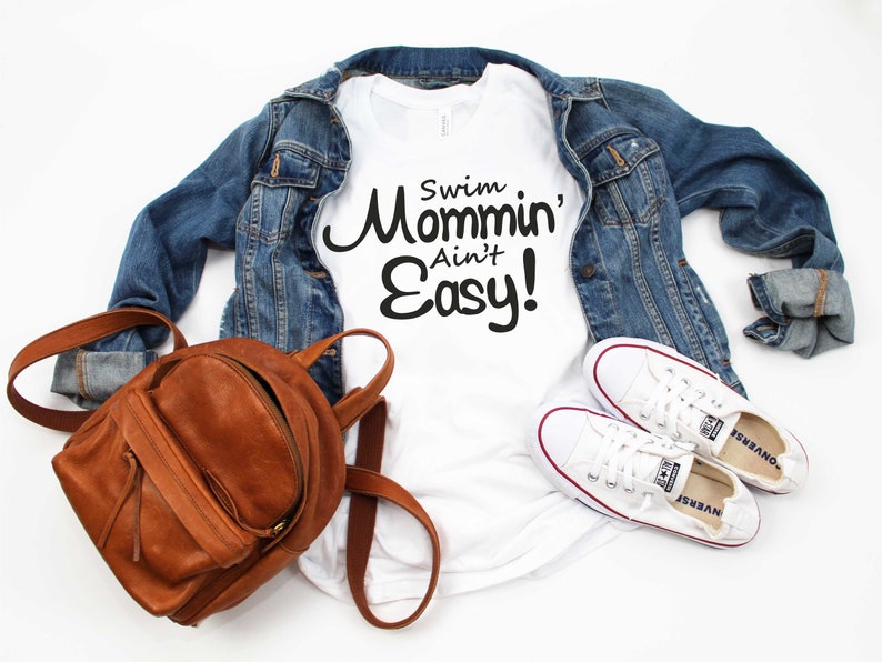 swimmer shirts swim shirts gift for a swim mom swim team present swimming tops Swim mommin/' ain/'t easy shirt swim mama t-shirt
