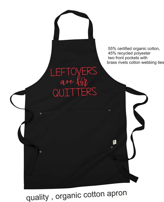 Black Friday Sale - Leftovers are for quitters apron - funny aprons - adult apron - Christmas apron - thanksgiving aprons with pockets men