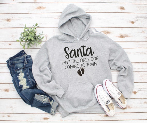 Christmas maternity hoodie , hooded sweatshirts pregnancy announcement , birth announcement shirt, funny holiday maternity shirts womens