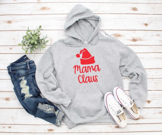 Mama claus hooded sweatshirt , cute motherhood sweatshirts , gift for mom , Christmas sweatshirt , black friday shopping shirt , mommy