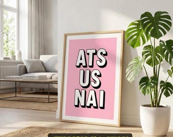 Ats Us Nai Print, Belfast Slang Print, Northern Irish Slang Poster, Funny Belfast Print, Gallery Wall Print