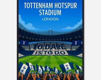 Tottenham Hotspur Stadium Print, Spurs Art Print, Spurs Inspired, Football Stadium Prints, Football Art, Popular Print A1/A2/A3/A4/A5