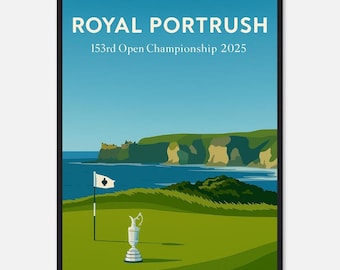 Royal Portrush Open 2025 Golf Print, Northern Ireland, Travel, Golf Course Prints, Golf Art, Golf Gift , Popular Print A1/A2/A3/A4/A5