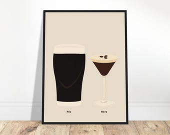 Irish Stout and Espresso Martini Print, His and Hers Poster, Alcohol Prints, Cocktails, Split the G Print, House warming Gift A1/A2/A3/A4/A5