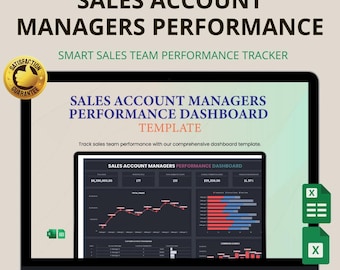 May include: A laptop screen displays a sales performance dashboard template. The text reads "SALES ACCOUNT MANAGERS PERFORMANCE" and "SMART SALES TEAM PERFORMANCE TRACKER." The dashboard shows charts and data visualizations. The words "INSTANT DOWNLOAD | EASY TO USE | ALL-IN-ONE DASHBOARD" are at the bottom.