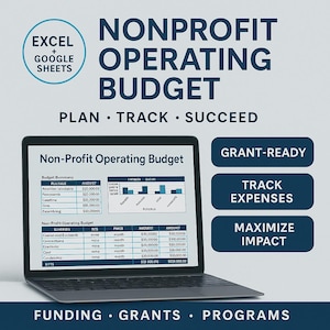 May include: A laptop displaying a "Nonprofit Operating Budget" spreadsheet. The screen shows budget summaries and financial data. Text on the screen includes "Plan, Track, Succeed." Additional text includes "Grant-Ready," "Track Expenses," and "Maximize Impact."