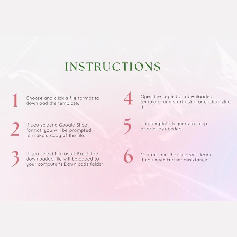 May include: A digital graphic with instructions for downloading a template. The word "INSTRUCTIONS" is in green at the top. Steps are numbered 1-6, with accompanying text in a sans-serif font. The background is a gradient of pink and white.