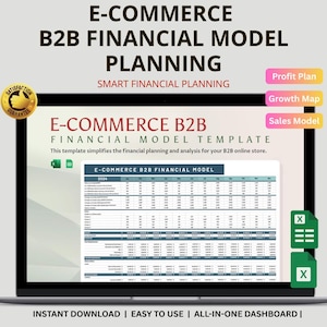 Puede incluir: Una pantalla de portátil muestra una plantilla de modelo financiero B2B de comercio electrónico. La pantalla muestra una hoja de cálculo con datos financieros, y el texto "E-COMMERCE B2B FINANCIAL MODEL PLANNING" está en la parte superior. La imagen también incluye las palabras "INSTANT DOWNLOAD | EASY TO USE | ALL-IN-ONE DASHBOARD".