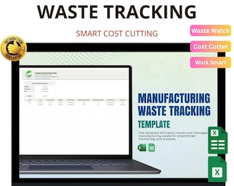 May include: A laptop screen displays a "Manufacturing Waste Tracking" template. The screen shows a spreadsheet with data. The image includes the text "Smart Cost Cutting", "Instant Download", and "Easy to Use". There are also icons for "Waste Watch", "Cost Cutter", and "Work Smart".
