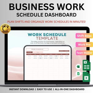 Könnte beinhalten: Ein Laptop-Bildschirm zeigt ein Business-Arbeitszeitplan-Dashboard. Der Bildschirm zeigt den Text "BUSINESS WORK SCHEDULE DASHBOARD" und "WORK SCHEDULE TEMPLATE". Das Dashboard enthält Optionen für "Shift Boss", "Work Pro" und "Team Master".