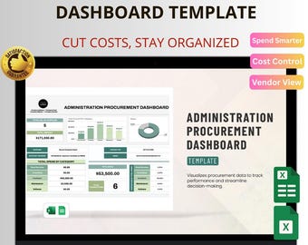 May include: A laptop screen shows an "Administration Procurement Dashboard Template." The template features charts, graphs, and data tables. Text on the screen reads "Cut Costs, Stay Organized" and "Instant Download | Easy to Use | All-in-One Dashboard."