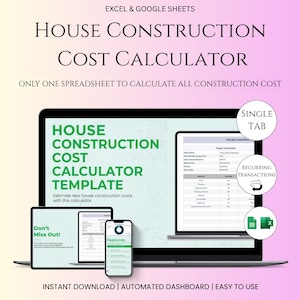 Puede incluir: Anuncio de una calculadora de costos de construcción de viviendas. La imagen muestra una computadora portátil, una tableta y un teléfono inteligente que muestran la interfaz de la calculadora. El texto incluye "House Construction Cost Calculator Template" y "Instant Download | Automated Dashboard | Easy to Use."