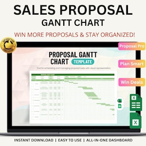 May include: A laptop screen displays a Gantt chart template for sales proposals. The screen shows the text "SALES PROPOSAL GANTT CHART" and "WIN MORE PROPOSALS & STAY ORGANIZED!". Additional text includes "INSTANT DOWNLOAD | EASY TO USE | ALL-IN-ONE DASHBOARD".