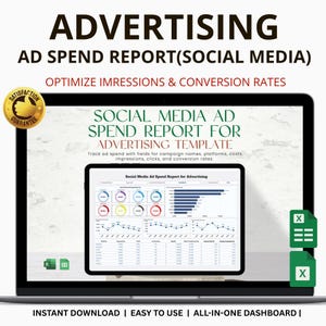 May include: A laptop screen displays a "Social Media Ad Spend Report" template. The screen shows charts and data tables. The text reads "Advertising Ad Spend Report (Social Media)" and "Optimize Impressions & Conversion Rates."