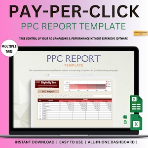 Può includere: Uno schermo di un laptop mostra un modello di report PPC con il testo "PAY-PER-CLICK" e "PPC REPORT TEMPLATE". Il modello include grafici e tabelle di dati per l'analisi delle campagne pubblicitarie. L'immagine include anche il testo "DOWNLOAD IMMEDIATO | FACILE DA USARE | CRUSCOTTO TUTTO IN UNO".