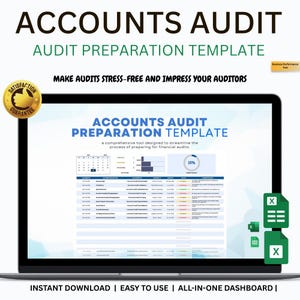 May include: A laptop displays an "Accounts Audit Preparation Template." The screen shows a spreadsheet with charts and data. Text includes "Make Audits Stress-Free and Impress Your Auditors." The image also features a "Satisfaction Guarantee" badge and Excel icons.