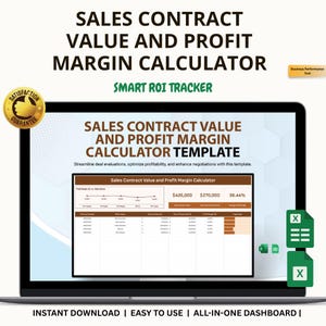 May include: A laptop screen displays a "Sales Contract Value and Profit Margin Calculator" template. The screen shows a spreadsheet with financial data, including figures like $435,000 and 38.44%. Text on the screen reads "Instant Download | Easy to Use | All-in-One Dashboard".