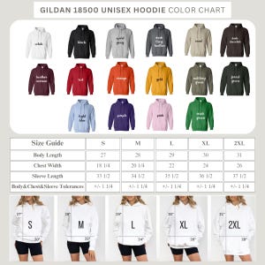 May include: A color chart for Gildan 18500 unisex hoodies. The chart displays various hoodie colors, including white, black, sport gray, and dark heather. A size guide shows body length, chest width, and sleeve length in inches for sizes S to 2XL. The image also shows models wearing the hoodies.
