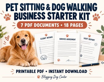 Pet Sitting Business Starter Kit, Dog Walking Forms & Service Agreement Template, 18-Page Printable PDF Bundle