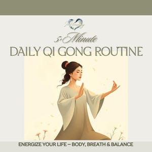 Peut inclure: Une femme vêtue d'une robe blanche et beige effectue une routine quotidienne de Qi Gong de 5 minutes. Le texte de l'image indique "5-Minute Daily Qi Gong Routine Energize Your Life - Body, Breath & Balance".