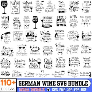 Puede incluir: Una colección de 110 diseños gráficos digitales en blanco y negro con texto en alemán relacionado con el vino, incluyendo frases como Wein macht alles schöner, Weinzeit ist die beste Zeit, y varias ilustraciones de botellas y copas.