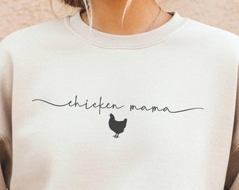 Sweatshirt kip mama, trui boerderij leven, land moeder cadeau, boer trui, shirt kip minnaar, sweater Homesteader, landcadeaus