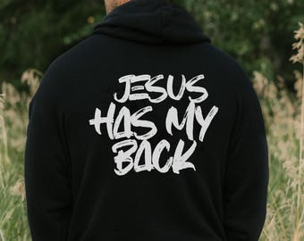 Men's Christian Hoodies, Jesus Has My Back Pullover, Bible Verse Hooded Sweatshirt, Jesus Hoodie, Christian Gifts, Christian Sweatshirt