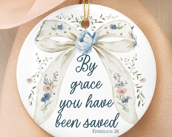 Christian Christmas Ornament, By Grace Bible Verse Gift, Faith Based Holiday Ornament Gift, Jesus Tree Ornament, Scripture Home Decor