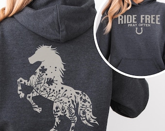 Ride Free Pray Often Hoodie, Christian Sweatshirt, Western Faith Sweatshirts, Gift for Horse Lover, Religious Equestrian Hoodies